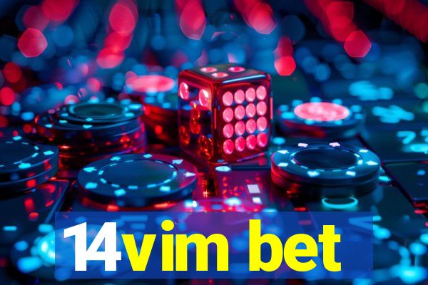 14vim bet